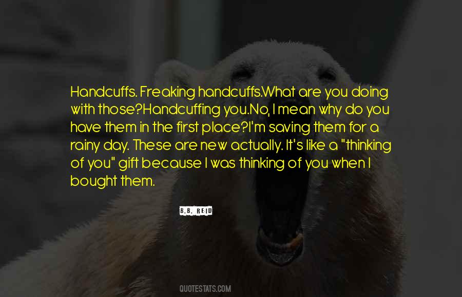 Quotes About What Are You Doing #1704305