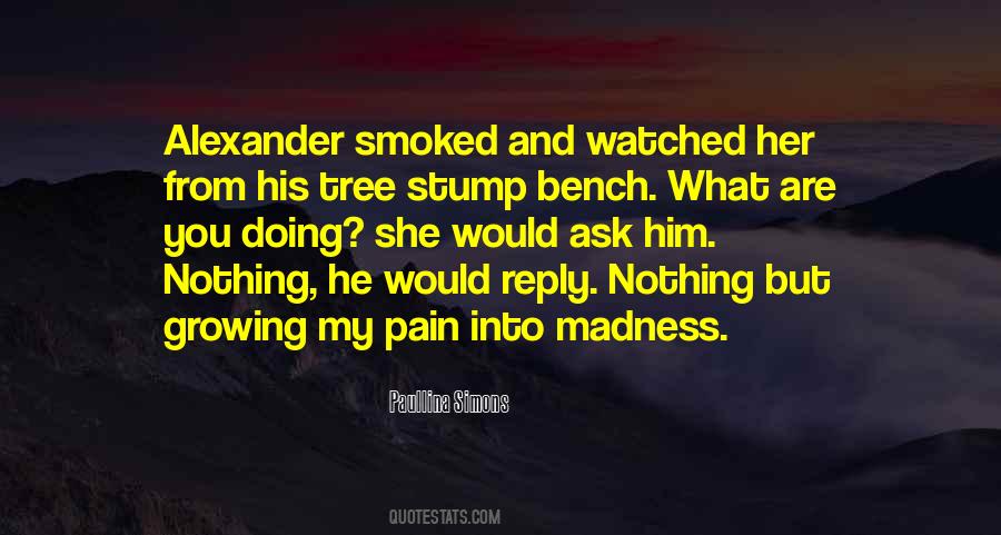 Quotes About What Are You Doing #1752337