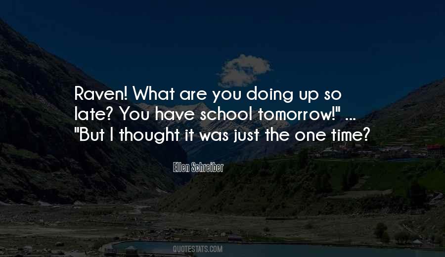 Quotes About What Are You Doing #1762516