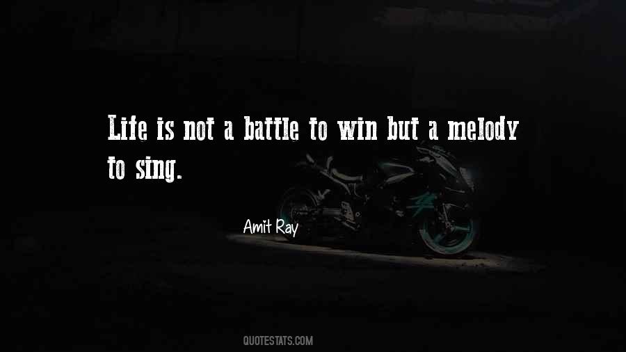 Quotes About A Battle #1005695