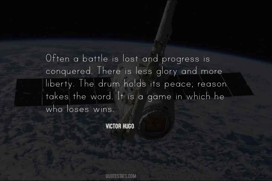 Quotes About A Battle #1279455