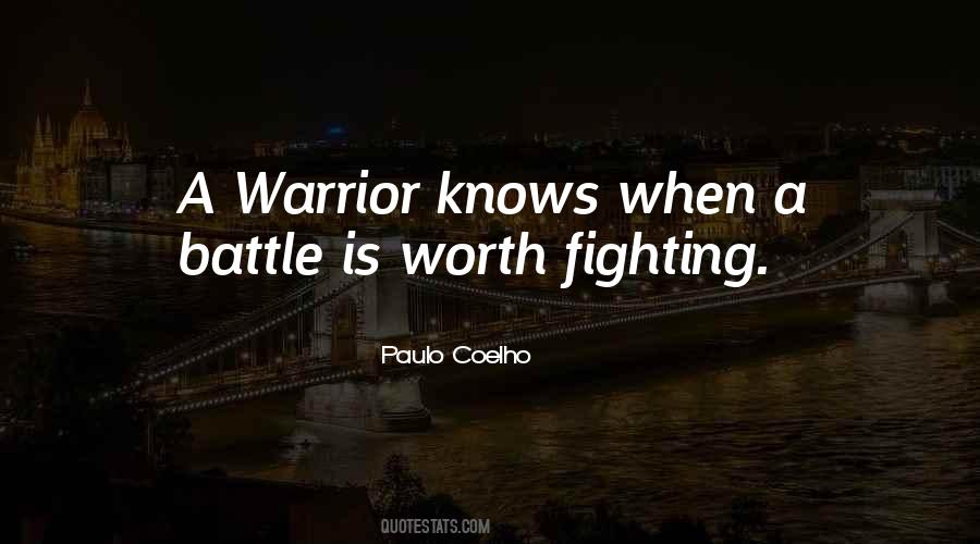 Quotes About A Battle #1281211