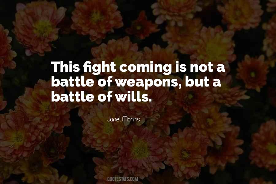 Quotes About A Battle #993477