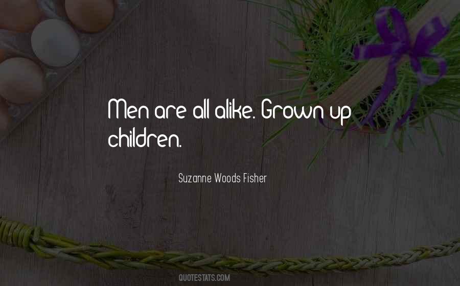 Grown Men Quotes #375082