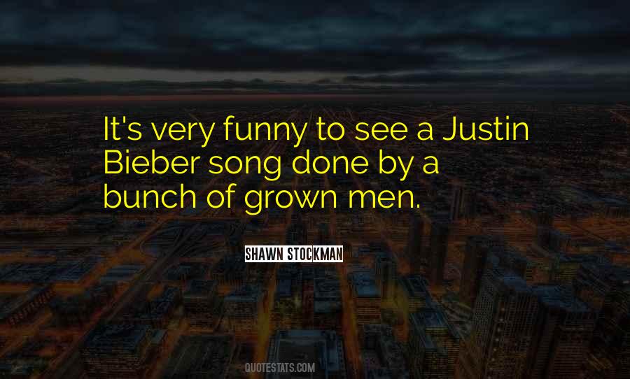 Grown Men Quotes #733119