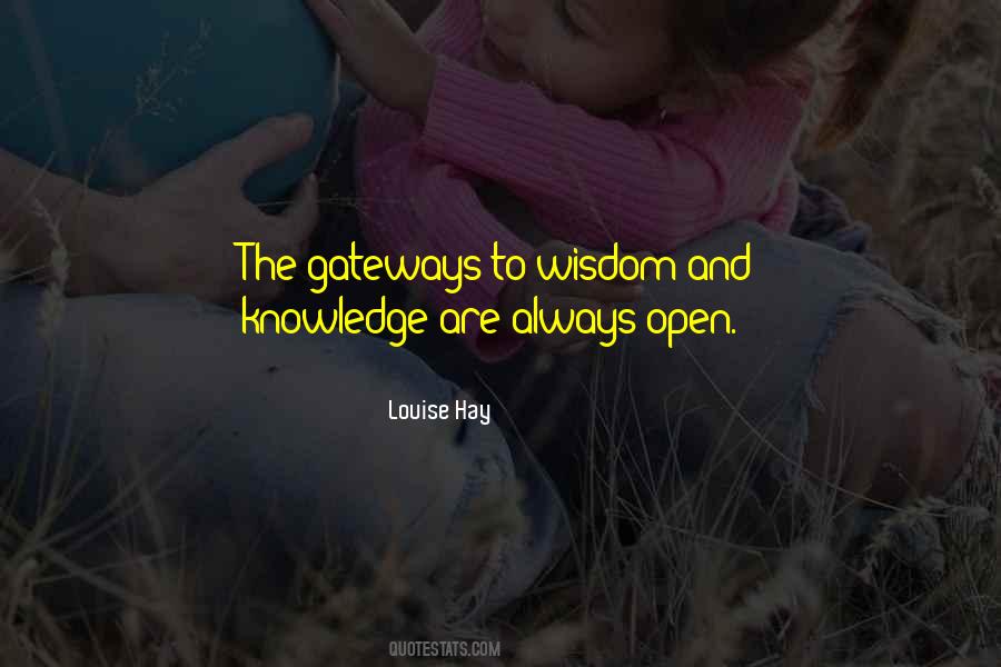 Quotes About Gateways #1279639