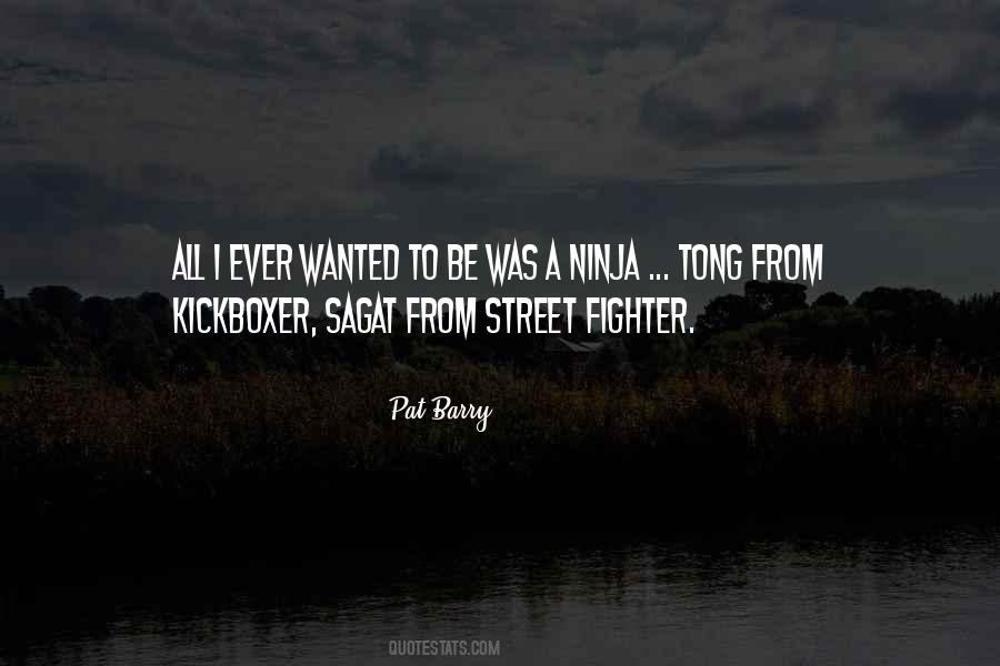 Quotes About Street Fighter #1044448