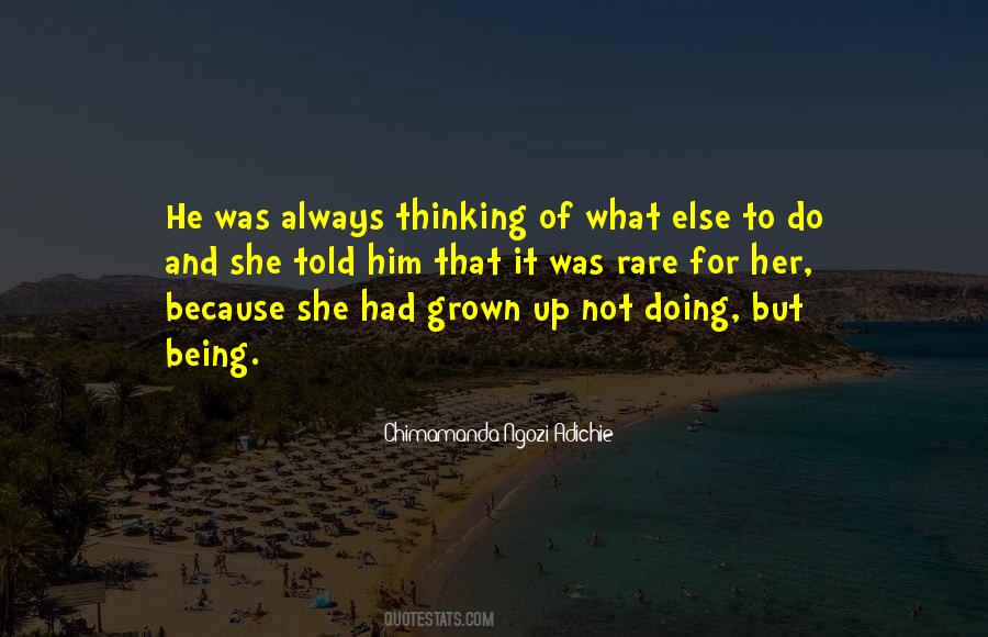 Quotes About Thinking Not Doing #574295