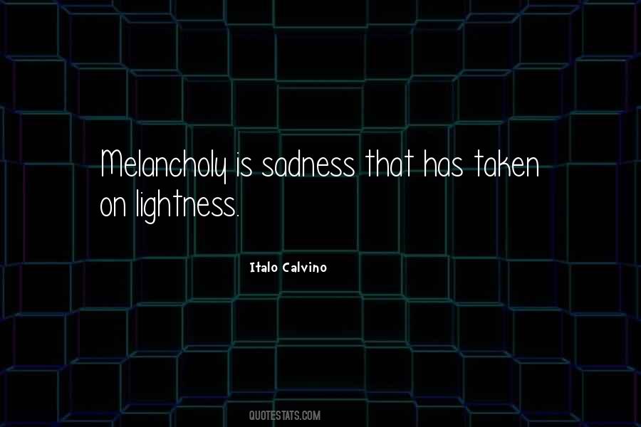 Quotes About Lightness #1002561
