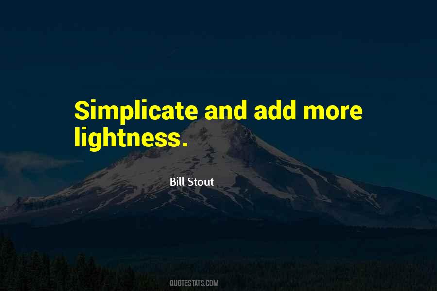 Quotes About Lightness #918352