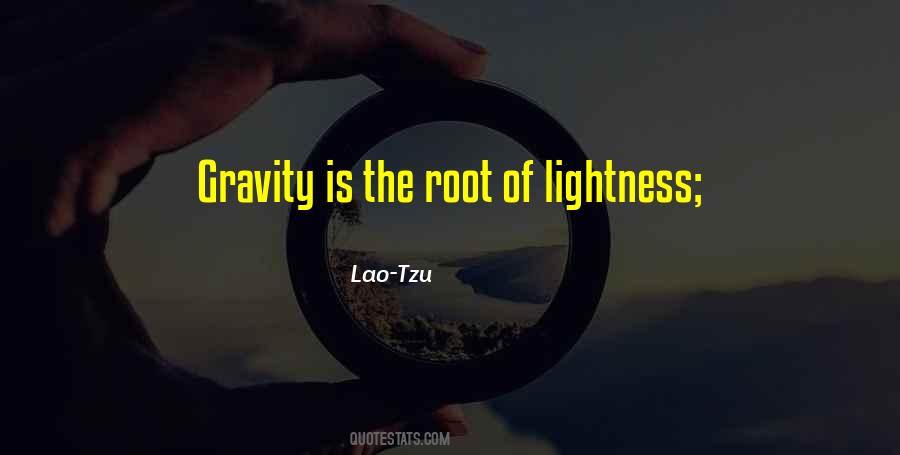 Quotes About Lightness #962472