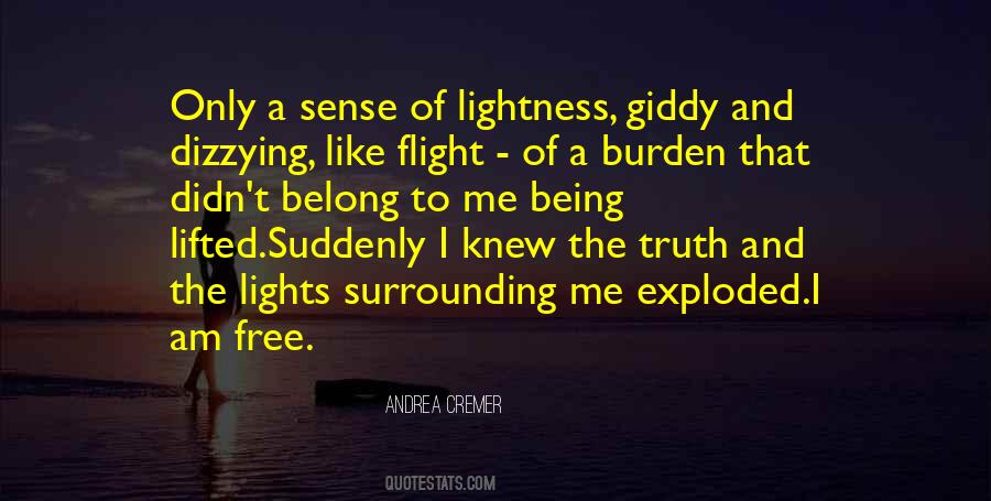 Quotes About Lightness #974894