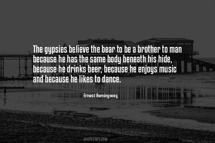 Quotes About Animals And Music #1798634