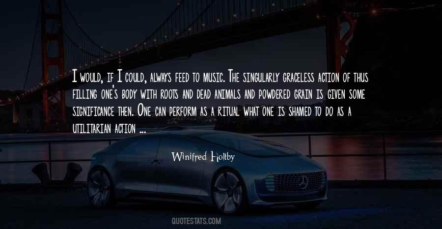 Quotes About Animals And Music #1879082