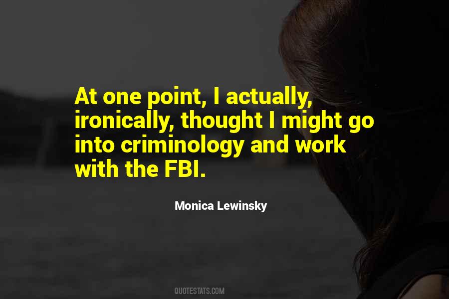 Quotes About Criminology #615805