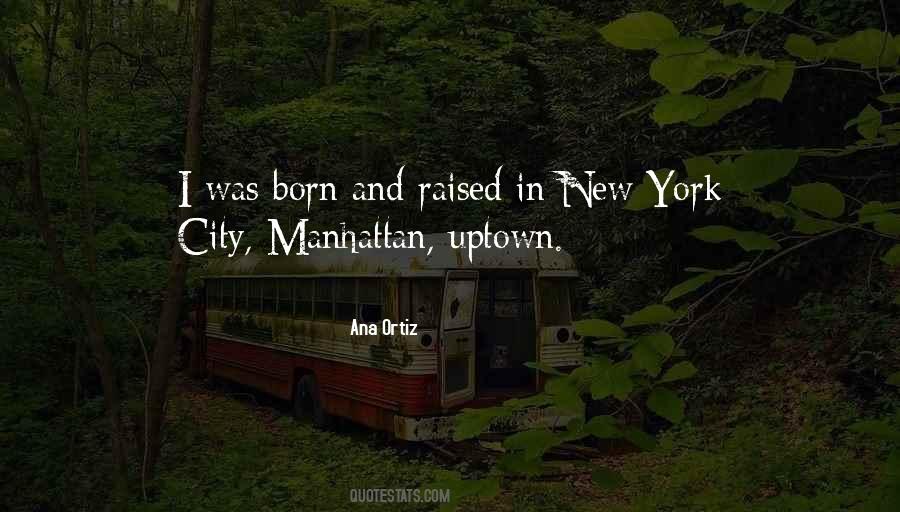 Quotes About Manhattan New York #1330295