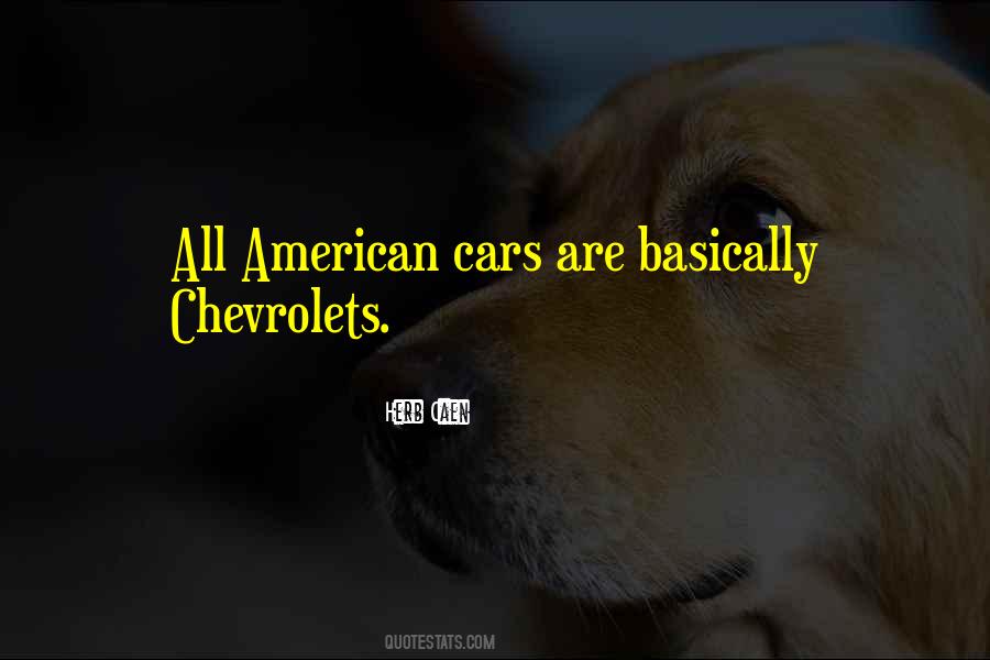 Quotes About Chevrolet #1107813