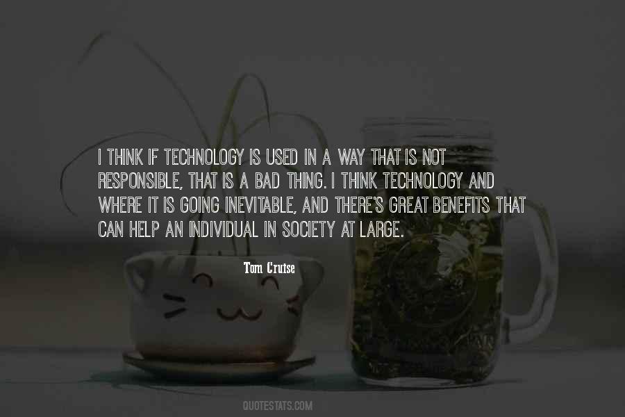 Quotes About Benefits Of Technology #856320