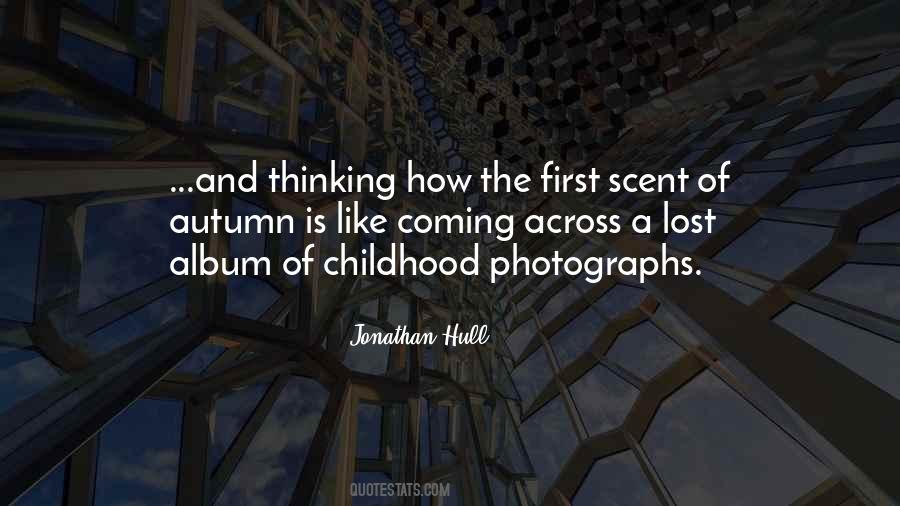 Quotes About Childhood Photographs #1271799