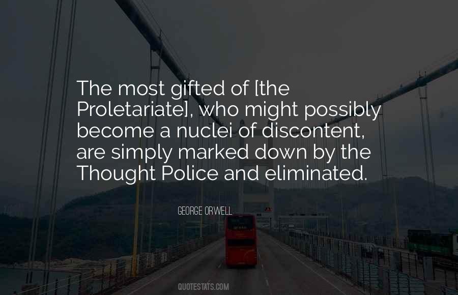 Quotes About Thought Police #603176