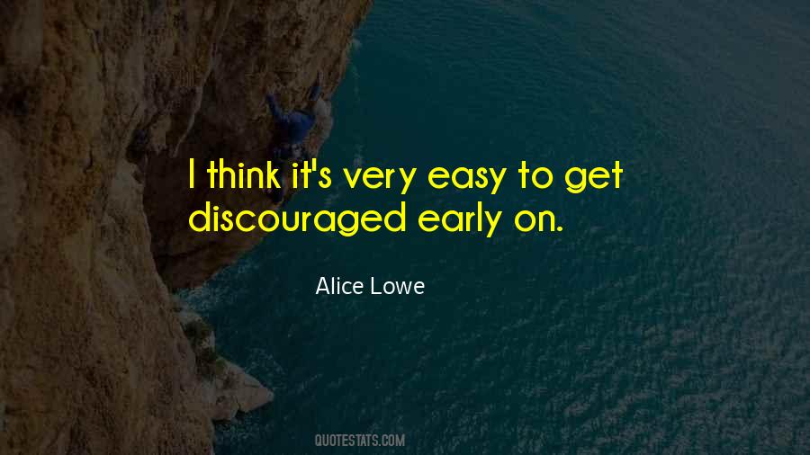 Quotes About Discouraged #1024093