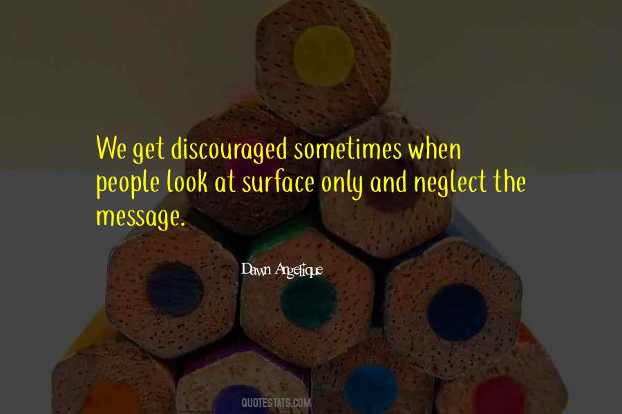 Quotes About Discouraged #1056385