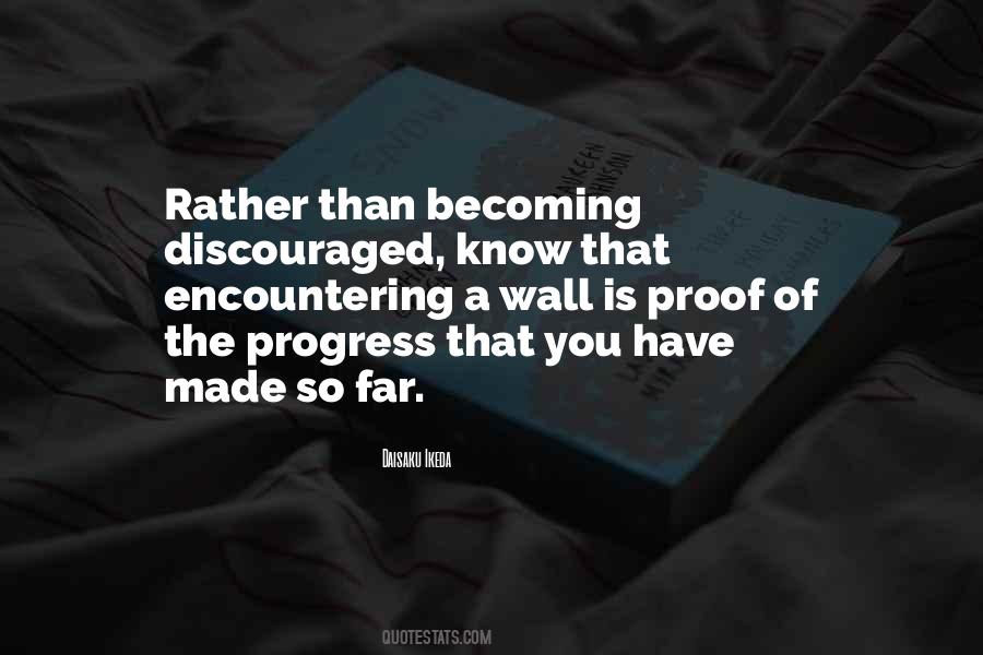 Quotes About Discouraged #1096636