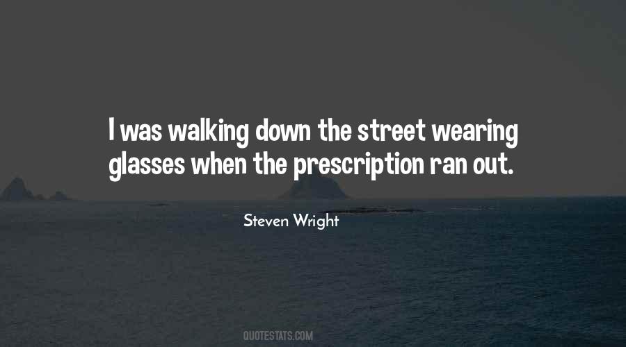 Quotes About Wearing Glasses #1174113