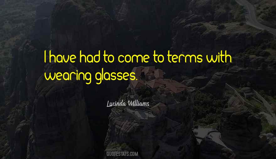 Quotes About Wearing Glasses #300806
