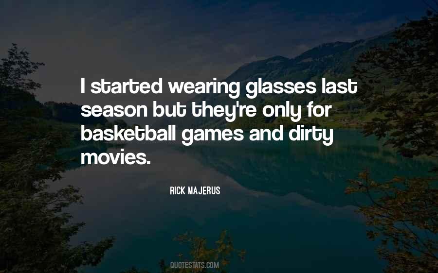 Quotes About Wearing Glasses #989197