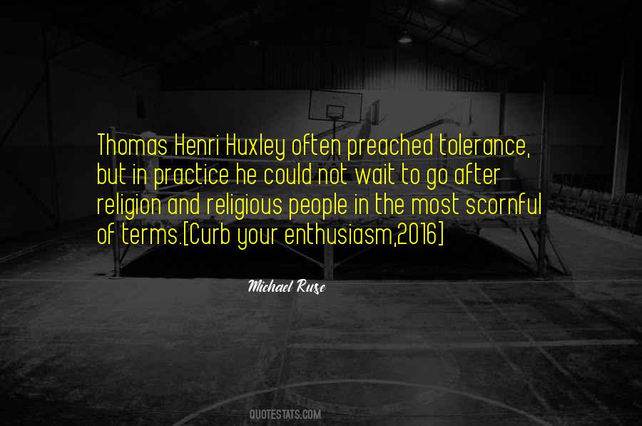 Quotes About Religious Intolerance #1284344