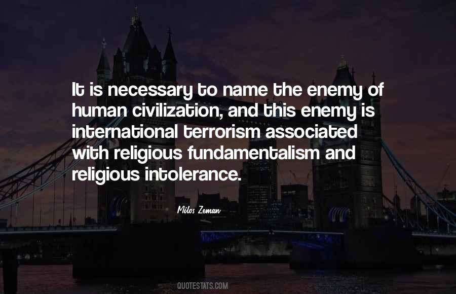 Quotes About Religious Intolerance #591289