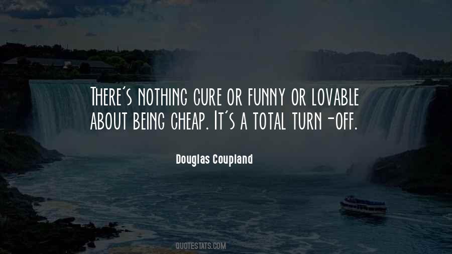 Being Cheap Quotes #865711