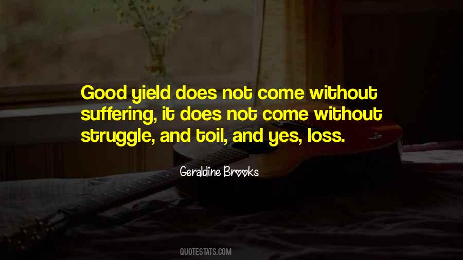 Yield A Loss Quotes #1865488