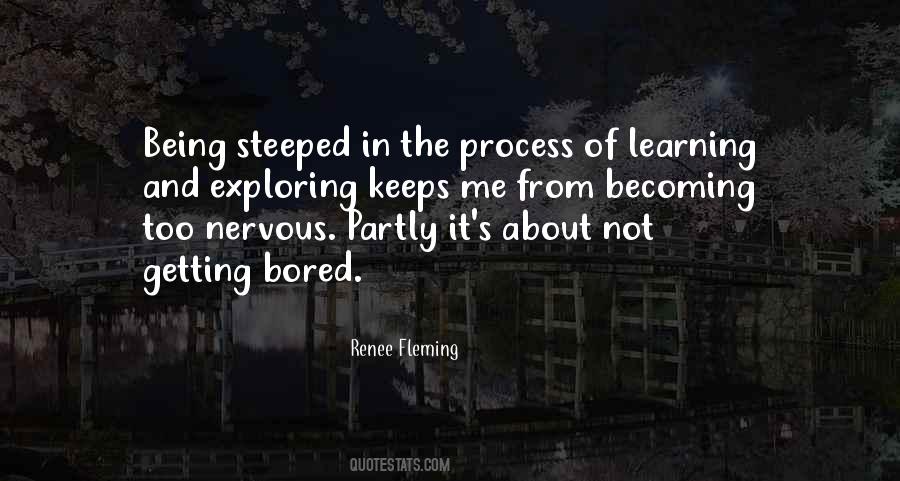 Quotes About The Process Of Learning #33550