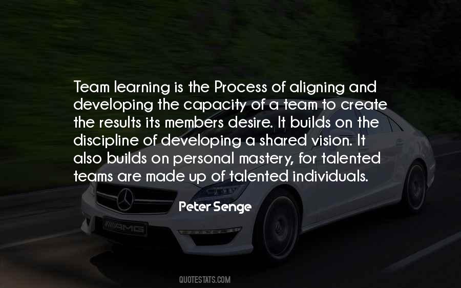 Quotes About The Process Of Learning #745506