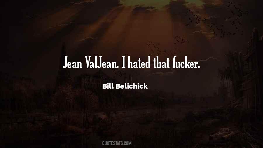Quotes About Jean Valjean #124065