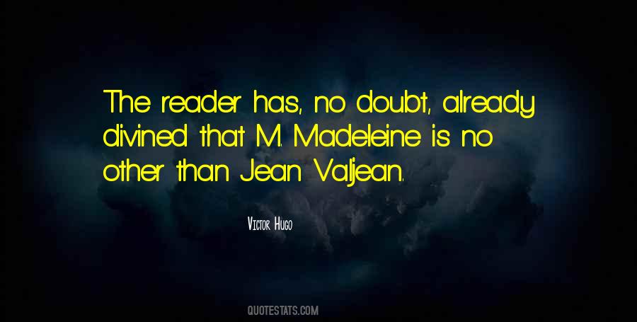 Quotes About Jean Valjean #1805944