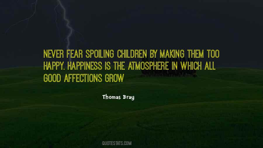 Spoiling Children Quotes #1005518