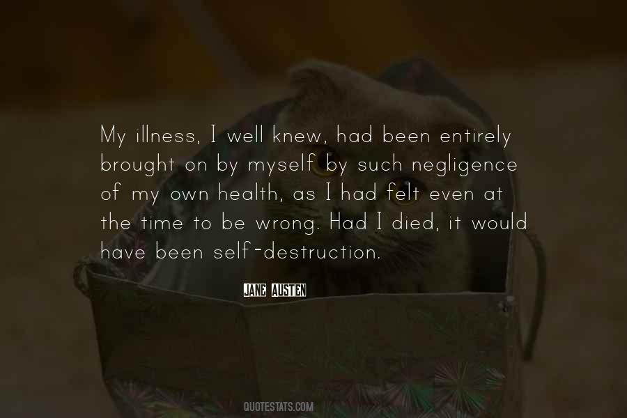 Quotes About Illness #1758030