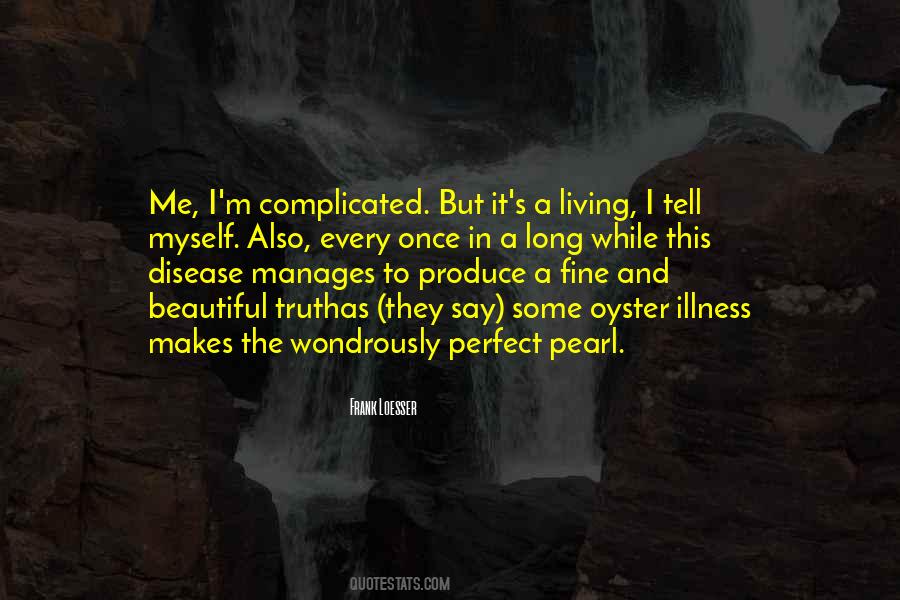 Quotes About Illness #1769193