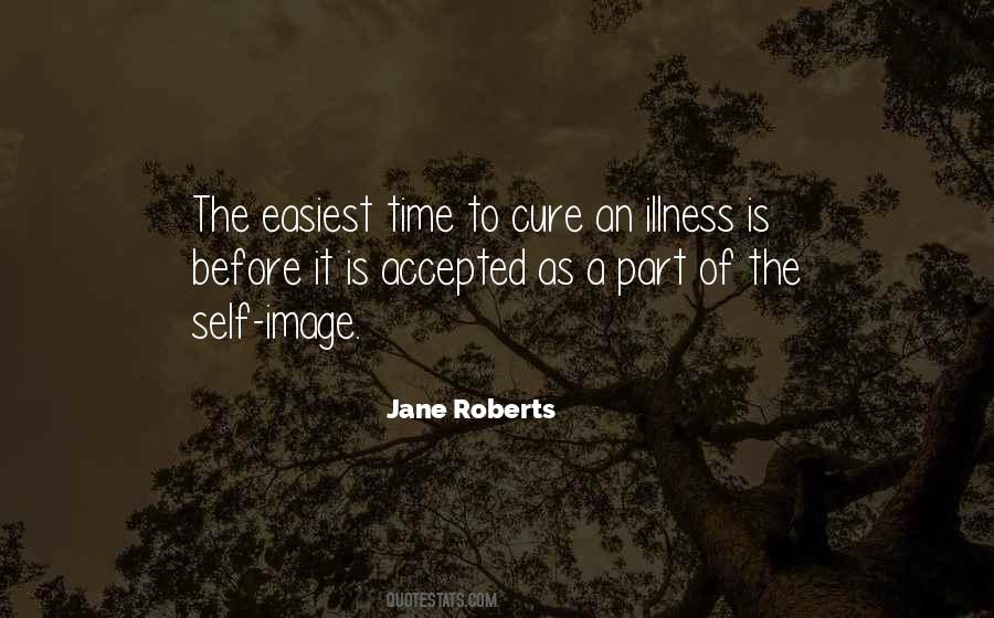 Quotes About Illness #1790012