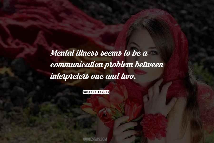 Quotes About Illness #1834074