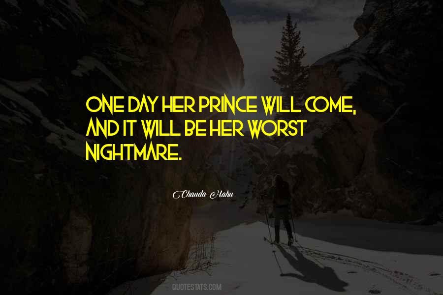 Quotes About Worst Nightmare #423131