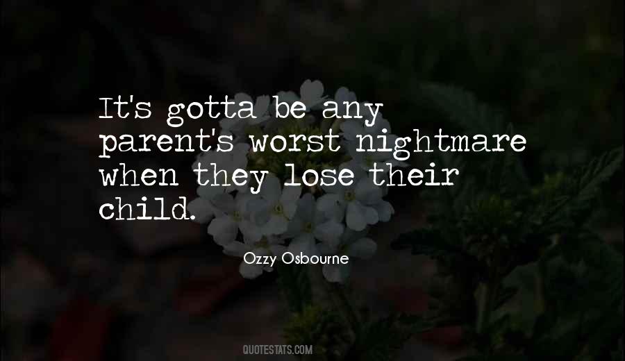 Quotes About Worst Nightmare #786050