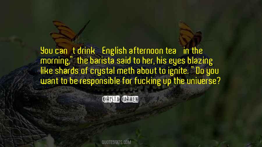 Quotes About Tea In The Morning #607115