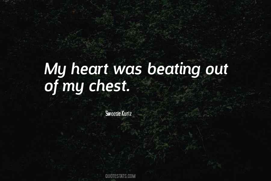 Quotes About Chest #1842589