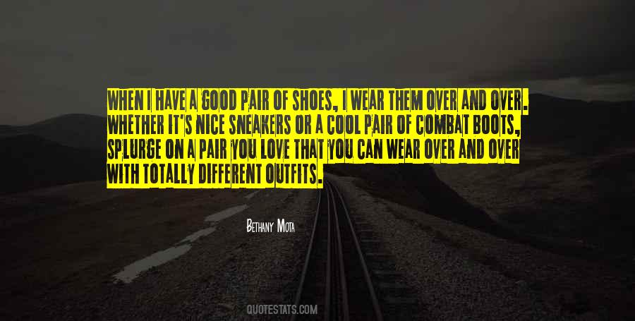 Quotes About Pair Of Shoes #378549