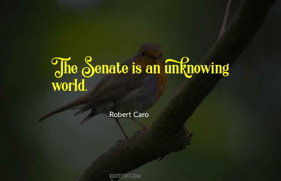 Quotes About The Us Senate #35739