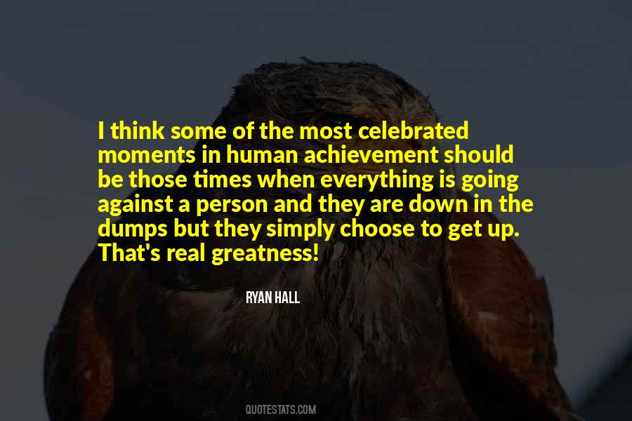 Quotes About Greatness Of A Person #1174937